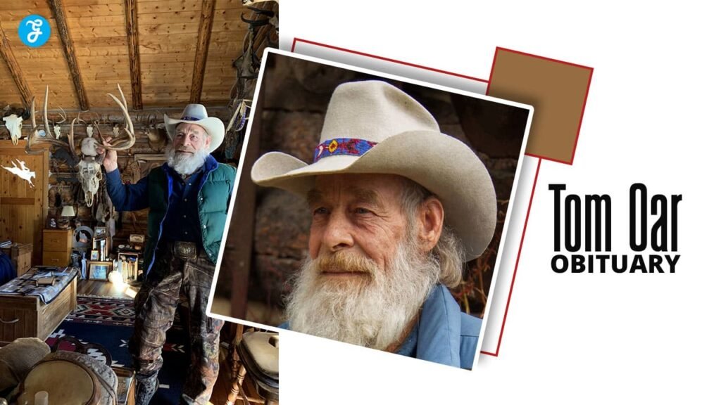 Tom Oar Obituary A Tribute to a True Mountain Man